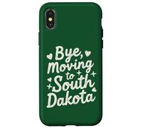 Bye, Moving To South Dakota Case for iPhone X/XS