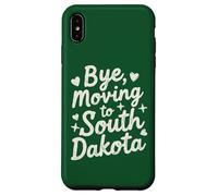 Bye, Moving To South Dakota Case for iPhone XS Max