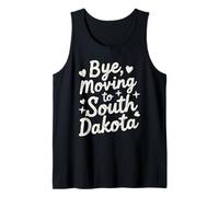 Bye, Moving to South Dakota Tank Top