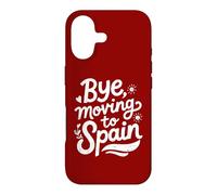 Bye, Moving To Spain Case for iPhone 17