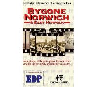 Bygone Norwich And East Norfolk [VHS]