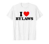 Bylaw Love Funny Nonprofit Trust Governance Organization Fan Value Graphic T-Shirt