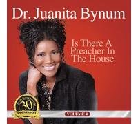 Bynum, Juanita - Preacher in the House