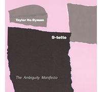 Bynum, Taylor Ho - The Ambiguity Manifesto