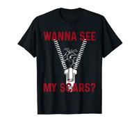 Bypass Surgery Zipper Wanna see my scars ? T-Shirt
