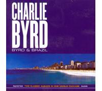 Byrd, Charlie - Byrd And Brazil