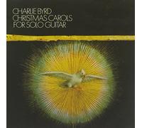 Byrd, Charlie - Christmas Carols For Solo Guitar