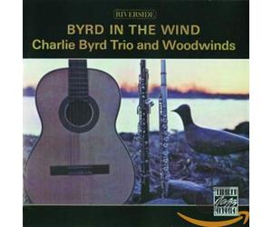 Byrd, Charlie -Trio- - Byrd in the Wind [European Import]