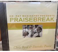 Byrd, Chris/Praise, D - Praisebreak