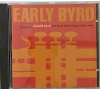 Byrd Donald - Early Byrd-Jazz Soul Years