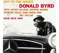 Byrd, Donald - Off To Races