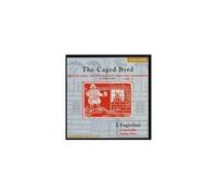 BYRD/I FAGIOLINI/CONCORDIA/YATES: CAGED BYRD - CD