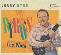 Byrd, Jerry - Byrd'S the Word