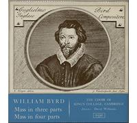 Byrd: Mass in Three Parts / Mass in Four Parts