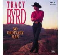 Byrd, Tracy - No Ordinary Man by Byrd, Tracy (1994) Audio CD