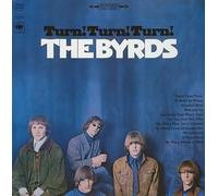 Byrds, the - Turn!Turn!Turn! -Ltd