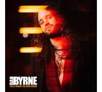 Byrne, Dan - This Is Where The Show Begins [VINYL]