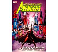 Byrne, John - Avengers: Nights Of Wundagore TPB (Earth's Mightiest Heroes)