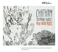 Byrne / Wilson / Irvine / Nangle / Edge - New Irish Music - Chatham Saxophone Quartet