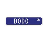 BYRON HOYLE Dodo Signs Dodo Sign Custom Street Sign Dodo Gift Animal Wall Art Farmhouse Decorative Sign Rustic Wall Hanger Wall Decor For Bedroom Living Room Front Porch Cafe Bar Office Garage
