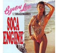 Byron Lee And The Dragonaires - Soca Engine