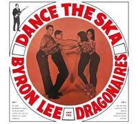 Byron Lee And The Dragonaries - Dance The Ska