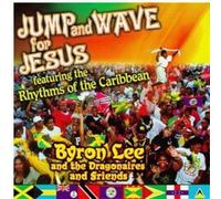 Byron Lee & Dragonaires - Jump & Wave for Jesus [VINYL]