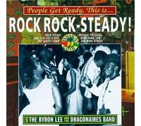 Byron Lee & Dragonaires - People Get Ready This Is Rock