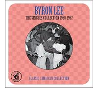 Byron Lee - The Singles Collection 1960-1962 (2CD Digipack)