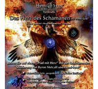 Byron Metcalf & Hemi-Sync - Das Herz Des Schamanen Mit Hemi-Sync® (German Shaman's Heart)