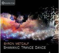 Byron Metcalf - Shamanic Trance Dance