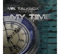 Byron Mr. Talkbox Chambers - My Time