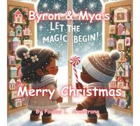 Byron & Mya's Merry Christmas