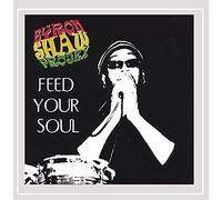 Byron Shaw Projex - Feed Your Soul [Explicit]