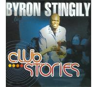 Byron Stingily - Club Stories