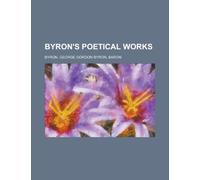 Byron's Poetical Works, Volume 1