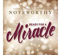 BYU Noteworthy - Ready for a Miracle
