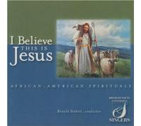 BYU Singers - I Believe This Is Jesus