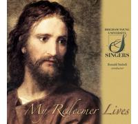 BYU Singers - My Redeemer Lives