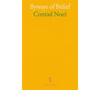 Byways of Belief: A concise guide to creeds, grace, and faith in history and life