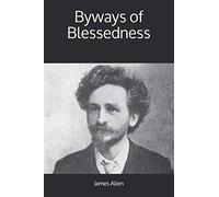 Byways of Blessedness
