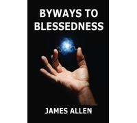 Byways to Blessedness