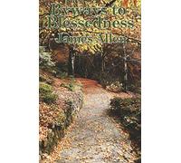 Byways to Blessedness: A Spiritual Classic on Inner Peace, Right Thought, and the Path to Happiness