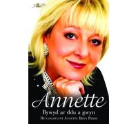 Bywyd ar Ddu a Gwyn - Hunangofiant Annette Bryn Parri