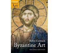 Byzantine Art (Oxford History of Art)