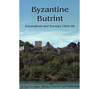 Byzantine Butrint: Excavations and Surveys 1994-99: 2 (Butrint Archaeological Monographs)