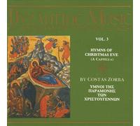 Byzantine Choir - Byzantinische Gesänge Vol.3
