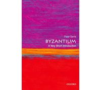Byzantium: A Very Short Introduction (Very Short Introductions)