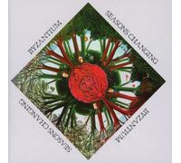 Byzantium - Seasons Changing
