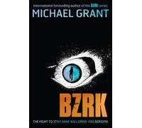 BZRK by Michael Grant (2012-09-03)